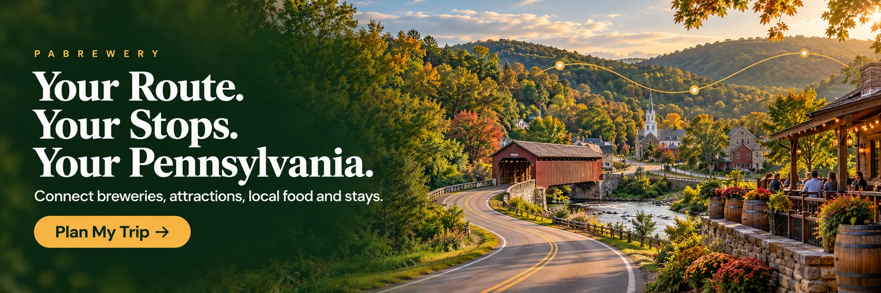 Your Route. Your Stops. Your Pennsylvania. Connect breweries, attractions, local food and stays. Plan My Trip